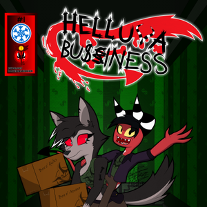 Helluva Bussiness #1