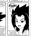 Episode-17: - Ch.17 of DragonBall GTH (a Goku x Caulifla story), a Dragon Ball Z fanfiction comic. Caulifla has a difficult decision to make! Follow her instincts and declare her feelings to Goku? or leave well enough alone?! Her window of opportunity is shrinking. And
She’s holding nothing back!