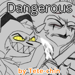 Episode-3: - Dangerous Part1 of HB - White Horse Saga, a Helluva Boss fanfiction comic. Song "Dangerous" by "Royal Deluxe".
Blitzø and Stolas were dating for a few weeks when Striker is back with another paid work, but this time everything is different... (ongoing)