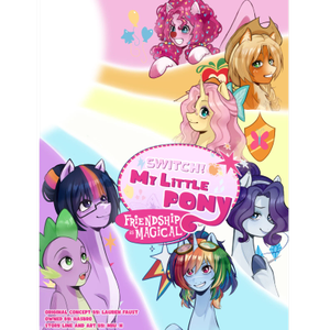 SWITCH! My little pony Friendship is magical