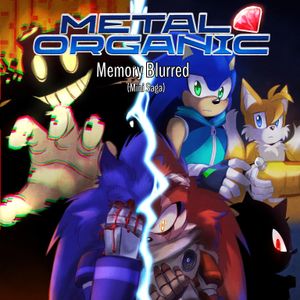 Memory Blurred - Metal Organic AU