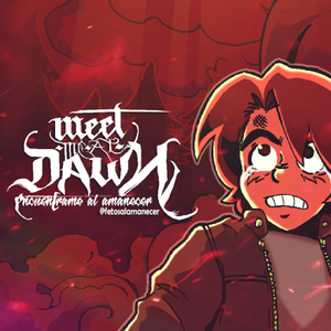 Meet Me At Dawn: Encuéntrame al amanecer