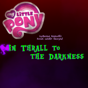 In Thrall to the Darkness