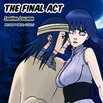 Episode-3: - The Final Act doujinshi [3/4] of The Final Act doujinshi, a Naruto fanfiction comic. Hinata ha sido llevada a la guarida del enemigo pero Sasuke y compañía encuentran a su sirviente y les hace saber el objetivo de su amo.
¿Qué estarán planeando?