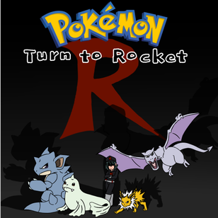 Pokemon:TurntoRocket