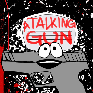 ATalkingGun