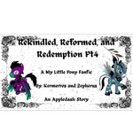 Episode-4: - Lies of Rekindled, Reformed, and Redemption, a My Little Pony fanfiction comic. As time goes by Zap and Orchard wonder where their mom, Rainbow Dash, is. They are sick and tired of the lies and plan to find out the truth themselves.