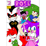 Episode-2: - Issue #2 of Rose the Hedgehog, a Sonic the Hedgehog fanfiction comic. Two years later, Rose, Miley, and Tina are about to start high school! But Bionic seems a little off, and some guy named Striker challenges the girls to a fight!