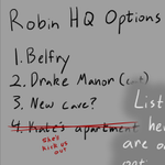 Episode-43: - Robin HQ of Secret Robin, a DC and Batman fanfiction comic. The Robins decide where their new head quarters should be.
