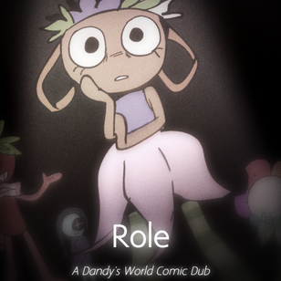 Role|ADandysWorldComicDub