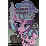 Episode-1: - Starlight's past of My Little Startrix: Love is Great and Powerful, a My Little Pony fanfiction comic. What happens to Starlight after Sunbrust left her? I have some thoughts.