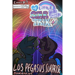 Episode-30: - Los Pegasus Surprise (part 7/9) of My Little Startrix: Love is Great and Powerful, a My Little Pony fanfiction comic. 