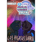 Episode-34: - Los Pegasus Surprise (Bonus) of My Little Startrix: Love is Great and Powerful, a My Little Pony fanfiction comic. Justttt to done the comic in a little bit Jackpot's prospective in this bonus, won't affect the main chapter
