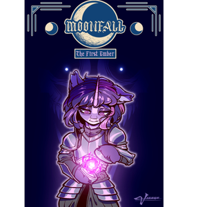 Moonfall: ep.1 The First Ember