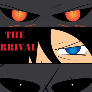 The Arrival