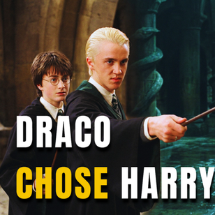 WhatIfDracoChoseHarryInstead|AHogwartsWhat-If