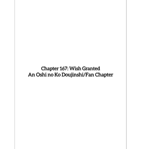 Oshi no ko Chapter 167: Wish Granted - [Doujinshi]