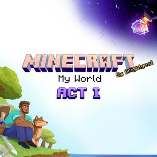 MINECRAFT:MyWorld-ACTI