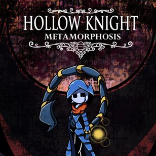 HollowKnightMetamorphosis