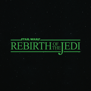 StarWars:RebirthOfTheJedi