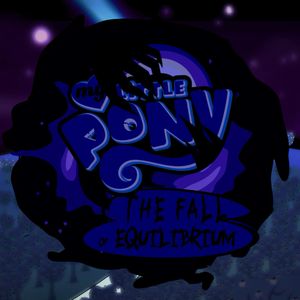My Little Pony: The Fall of Equilibrium