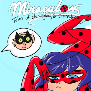 Miraculous:TalesofClumsybugandScaredycat