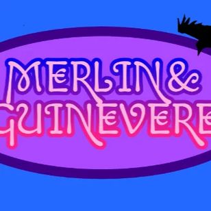 MERLIN&GUINEVERE